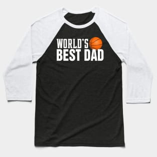 Simple World's Best Dad Typography Basketball Baseball T-Shirt